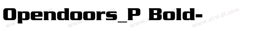 Opendoors_P Bold字体转换